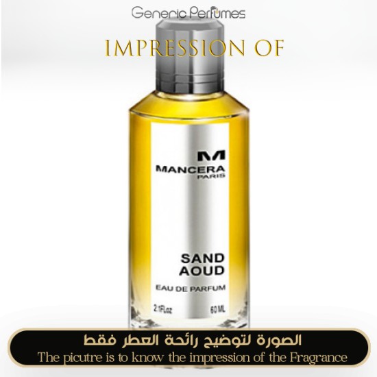 Mancera - Sand Aoud Unisex - A+