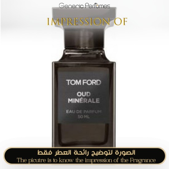 Tom Ford - Oud Minerale for Unisex A+