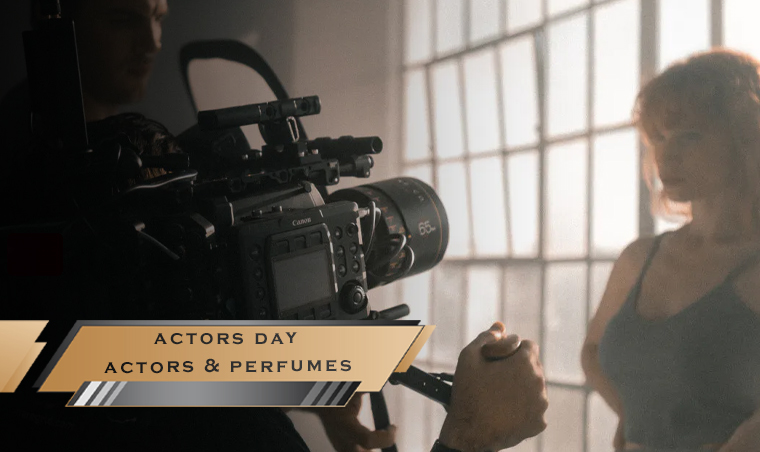 Actors’ Day – Actors & Perfumes